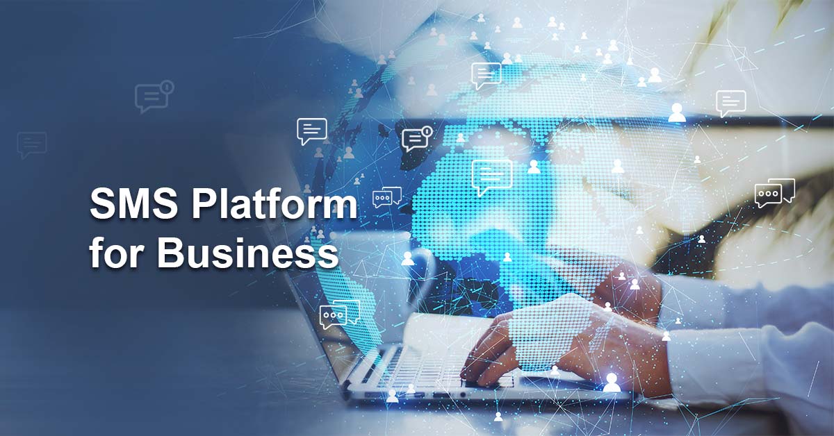 SMS Platform for business