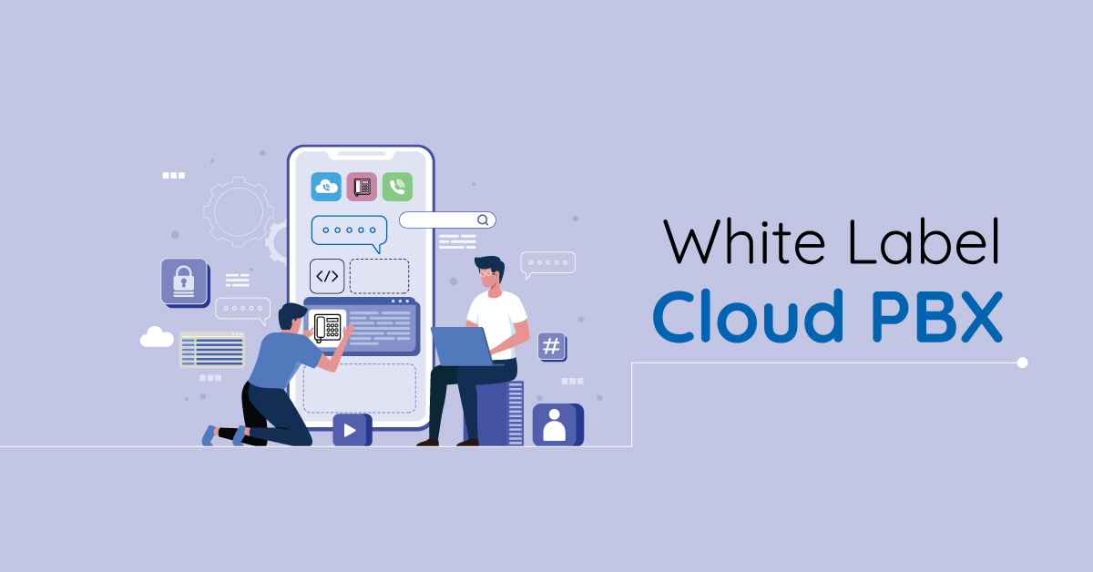 White label cloud PBX