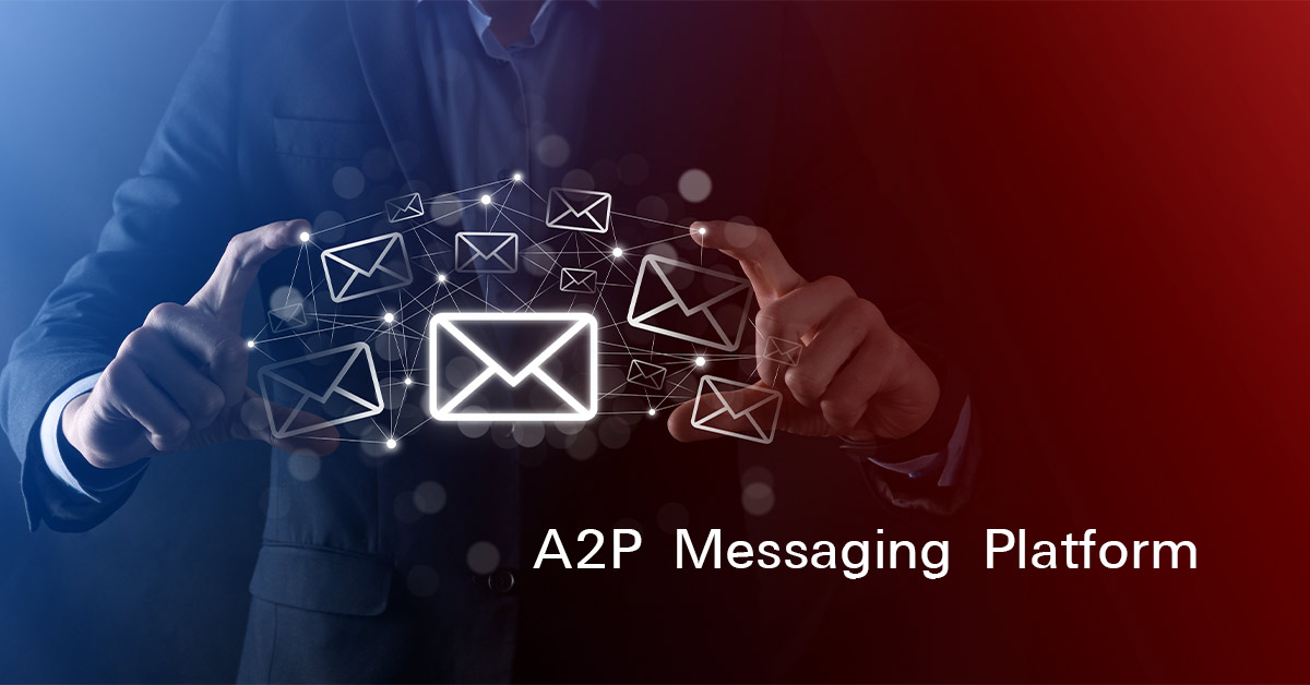 A2P Messaging Platform