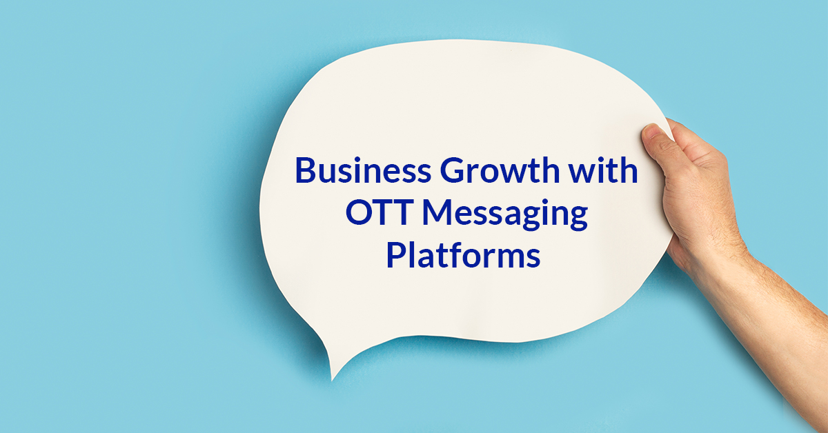 OTT Messaging Platforms