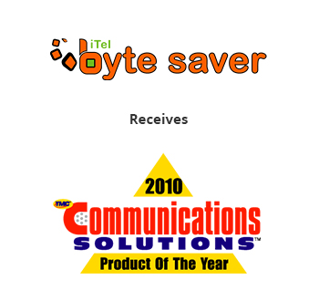 iTel Byte Saver has received 2010 Communications Solutions 'Product of The Year' Award